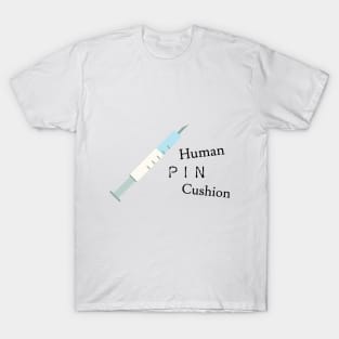 Human Pin Cushion T-Shirt